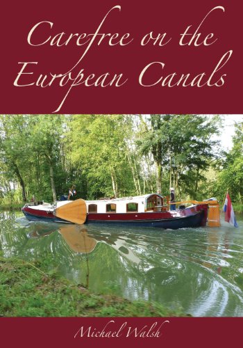 9780991955640: Carefree on the European Canals