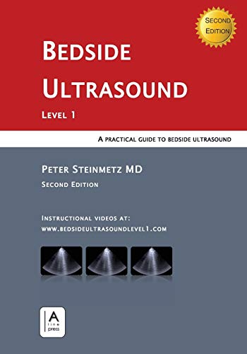 Beispielbild fr Bedside Ultrasound: Level 1 - Second Edition zum Verkauf von Reuseabook