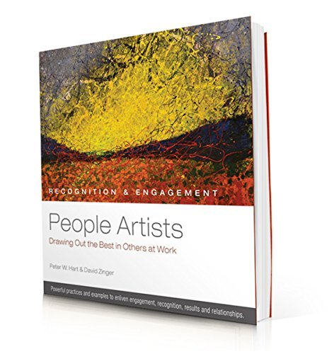 Stock image for People Artists: Drawing Out the Best in Others at Work for sale by Discover Books