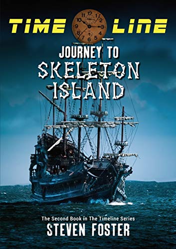 Stock image for Timeline: Journey to Skeleton Island for sale by Lucky's Textbooks