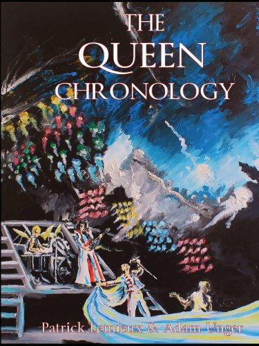 9780991984046: The Queen Chronology: The Recording & Release History of the Band