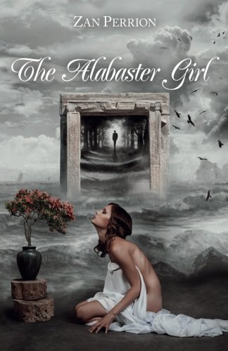 Stock image for The Alabaster Girl for sale by Better World Books