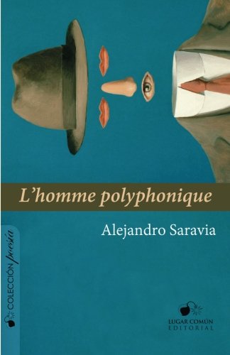 Stock image for L'homme polyphonique for sale by Revaluation Books