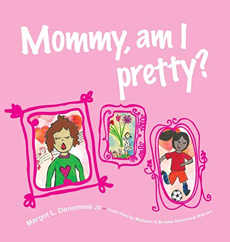 Beispielbild fr Mommy, am I pretty? zum Verkauf von Open Books