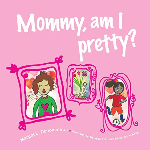 Beispielbild fr Mommy, am I pretty? zum Verkauf von Open Books