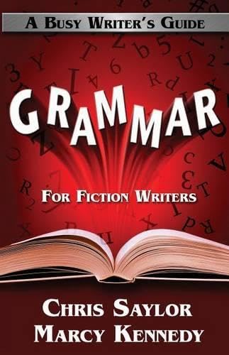 Imagen de archivo de Grammar for Fiction Writers (Busy Writer's Guides) a la venta por SecondSale
