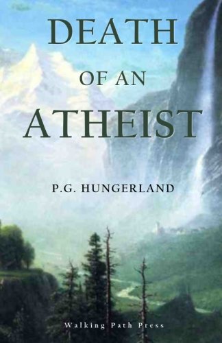 9780992052799: Death of an Atheist