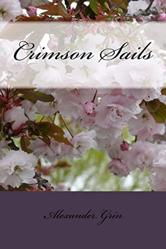 Stock image for Crimson Sails for sale by GF Books, Inc.