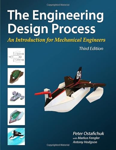 Stock image for The Engineering Design Process: An Introduction for Mechanical Engineers for sale by Hafa Adai Books