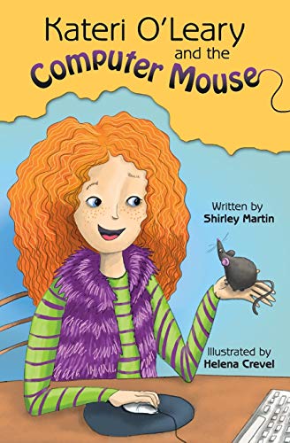 Stock image for Kateri O'Leary and the Computer Mouse for sale by GF Books, Inc.
