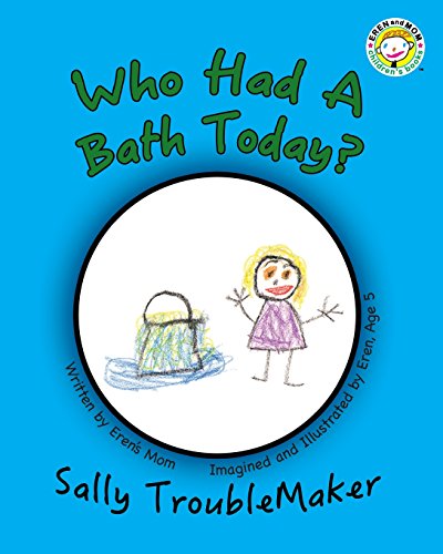 Stock image for Who Had a Bath Today? for sale by THE SAINT BOOKSTORE