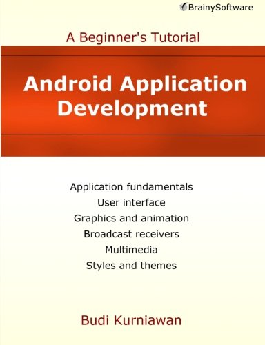 9780992133016: Android Application Development: A Beginner's Tutorial