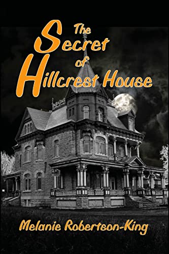 Stock image for The Secret of Hillcrest House for sale by WorldofBooks