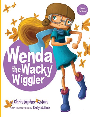 Stock image for Wenda the Wacky Wiggler for sale by GF Books, Inc.