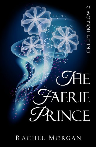 9780992186333: The Faerie Prince