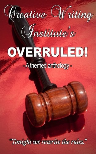 Stock image for Overruled!: (A themed anthology) for sale by Revaluation Books