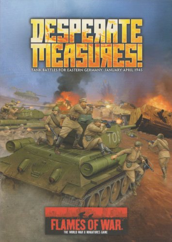 Stock image for Desperate Measures: Tank Battles for Eastern Germany, January-April 1945 for sale by St Vincent de Paul of Lane County