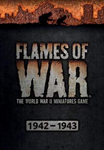 Imagen de archivo de FLAMES OF WAR RULES 19421943 a la venta por WorldofBooks