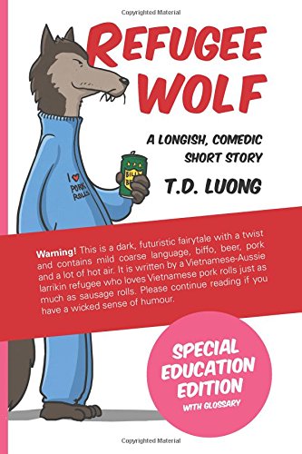 Beispielbild fr Refugee Wolf: Special Education Edition zum Verkauf von Lucky's Textbooks