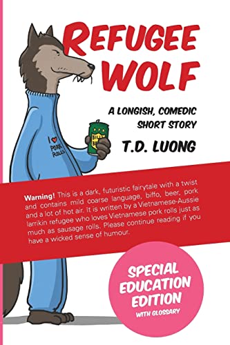 Imagen de archivo de Refugee Wolf: Special Education Edition a la venta por Lucky's Textbooks