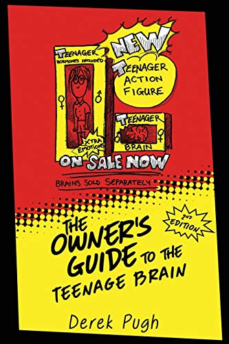 9780992355883: The Owner's Guide to the Teenage Brain: 2nd Edition