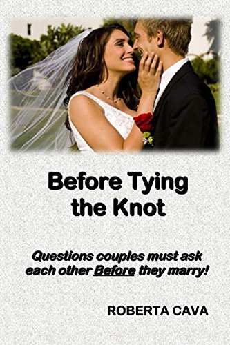 9780992357993: Before Tying the Knot: Questions couples must ask each other Before they marry!