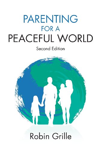Imagen de archivo de Parenting for a Peaceful World a la venta por -OnTimeBooks-