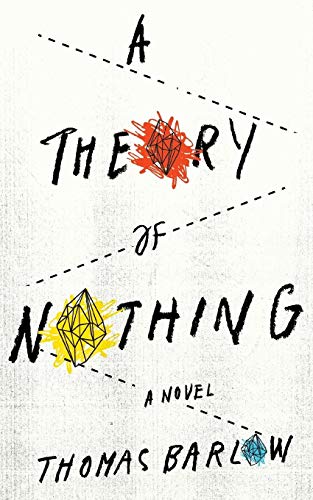 Stock image for A Theory of Nothing for sale by WorldofBooks