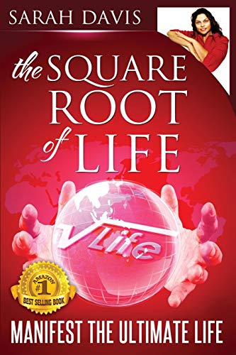 9780992416515: Manifest the Ultimate Life: Square Root of Life Series