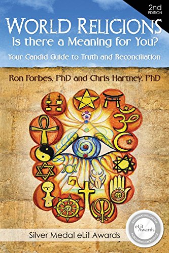 Stock image for World Religions - Is There a Meaning for You?: Your Candid Guide to Truth and Contradiction (Edition) for sale by Books From California