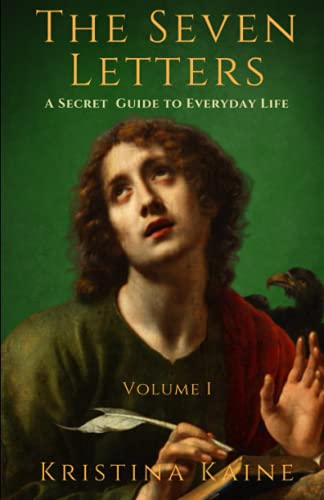 Imagen de archivo de The Seven Letters Volume 1: A Secret Guide to Everyday Life a la venta por Lucky's Textbooks