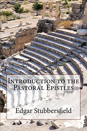 Beispielbild fr Introduction to the Pastoral Epistles zum Verkauf von THE SAINT BOOKSTORE