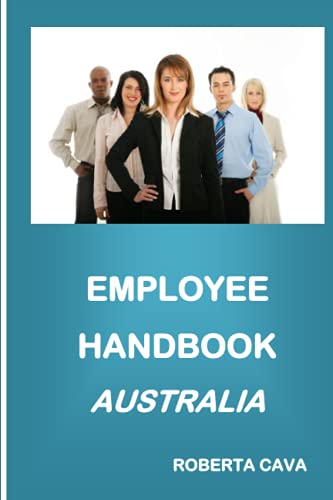Imagen de archivo de Employee Handook Australia a la venta por Lucky's Textbooks