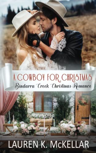 Beispielbild fr A Cowboy for Christmas (Bindarra Creek Christmas Romance) zum Verkauf von Books Unplugged