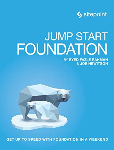 Stock image for Jump Start Foundation Get Up to Speed with Foundation in a Weekend for sale by PBShop.store US
