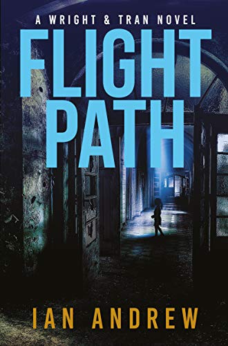 Imagen de archivo de Flight Path: A Wright & Tran Novel: Volume 2 a la venta por WorldofBooks