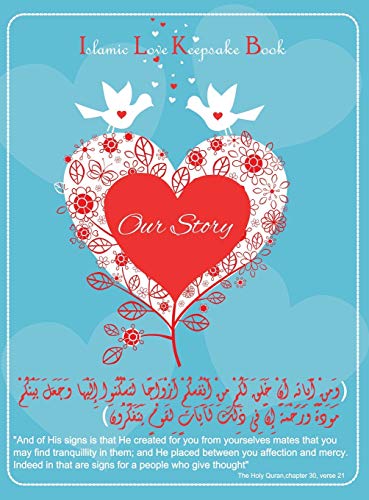 Stock image for Islamic love keepsake book (Our story) for sale by Lucky's Textbooks