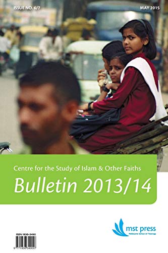 Stock image for CSIOF Bulletin No 67 20132014 Centre for the Study of Islam Other Faiths for sale by PBShop.store US