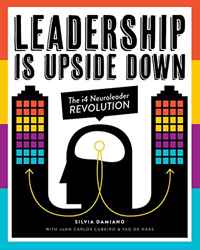 Imagen de archivo de Leadership is Upside Down: The i4 Neuroleader Revolution a la venta por SecondSale