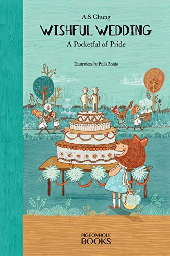 9780992538248: Wishful Wedding: A Pocketful of Pride