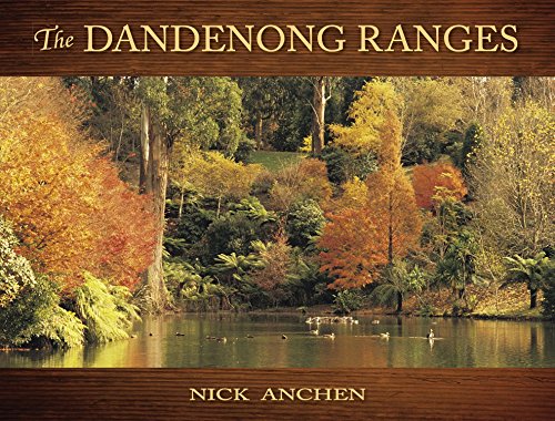 Stock image for The Dandenong Ranges. for sale by Lost and Found Books