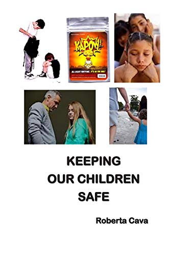 Stock image for Keeping Our Children Safe for sale by Lucky's Textbooks