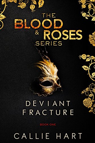 9780992597122: Blood & Roses Series Book One: Deviant & Fracture: Volume 1