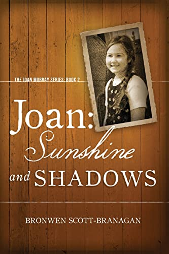 Stock image for Joan: Sunshine and Shadows (The Joan Murray Series) for sale by Lucky's Textbooks