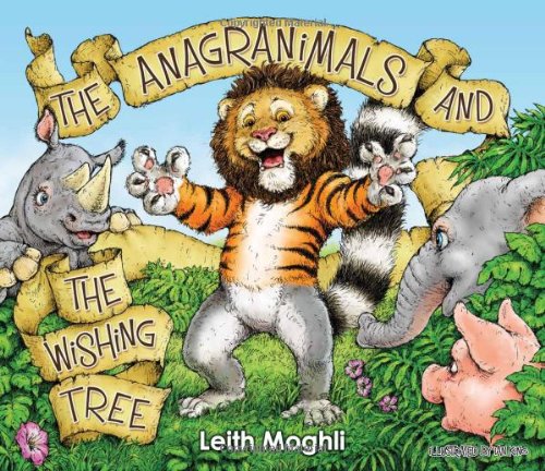 Beispielbild fr The Anagranimals and the Wishing Tree zum Verkauf von WorldofBooks