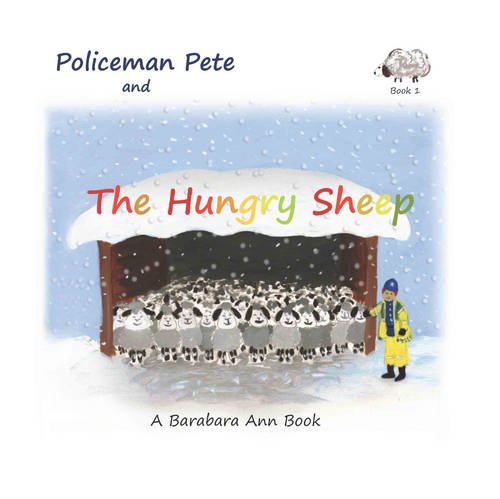 Stock image for Policeman Pete and the Hungry Sheep for sale by MusicMagpie