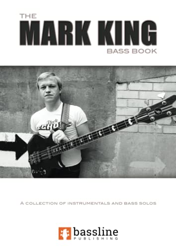 9780992626891: The Mark King Bass Book