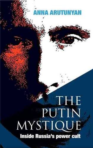 Stock image for The Putin Mystique for sale by WorldofBooks