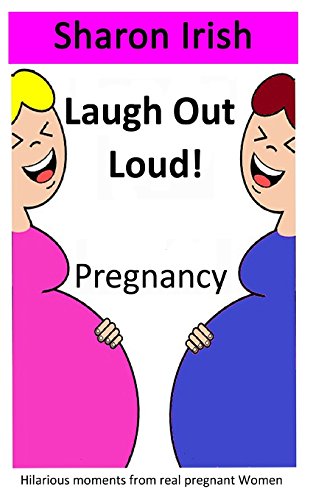 Imagen de archivo de Laugh Out Loud! Pregnancy a la venta por THE SAINT BOOKSTORE