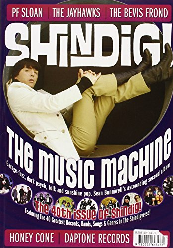 9780992643485: Shindig! No.40 - the Music Machine: Garage-Fuzz, Dark Psych, Folk and Sunshine Pop